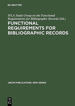 Livre Relié Functional Requirements for Bibliographic Records de 