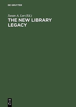 Fester Einband The New Library Legacy von 