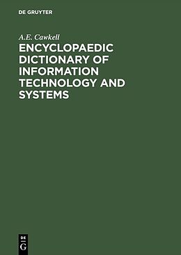 Livre Relié Encyclopaedic Dictionary of Information Technology and Systems de A. E. Cawkell