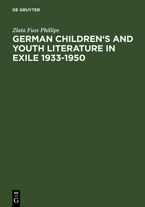 German Children's and Youth Literature in Exile 1933-1950