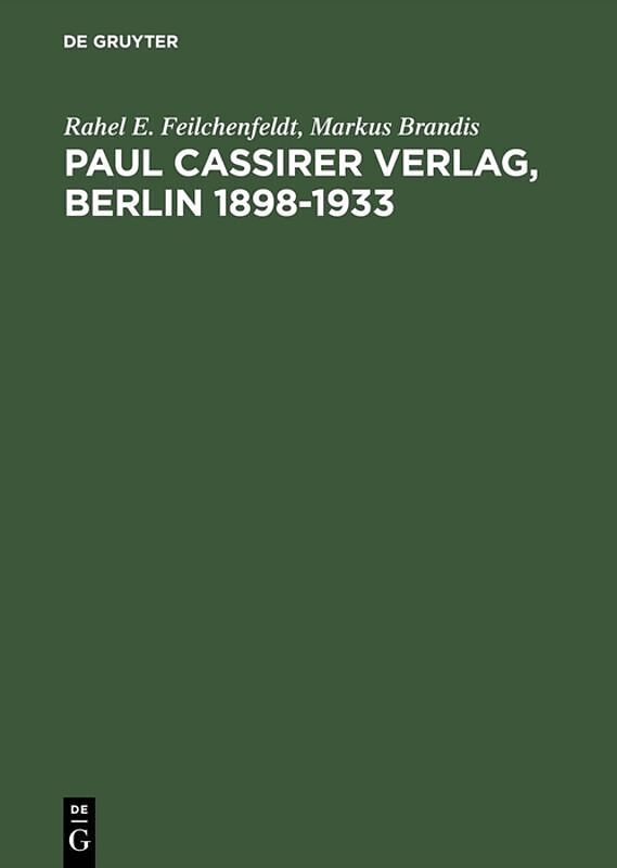 Paul Cassirer Verlag, Berlin 18981933