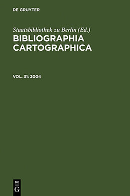 Fester Einband Bibliographia Cartographica / 2004 von 