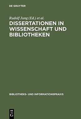 Fester Einband Dissertationen in Wissenschaft und Bibliotheken von 
