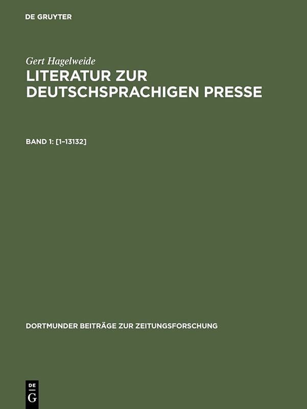 Gert Hagelweide: Literatur zur deutschsprachigen Presse / [113132]