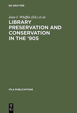 Livre Relié Library Preservation and Conservation in the '90s de 