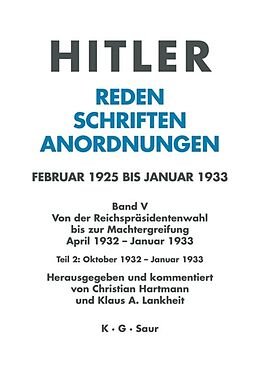 Fester Einband Hitler. Reden, Schriften, Anordnungen. Von der Reichspräsidentenwahl... / Oktober 1932 - Januar 1933 von 