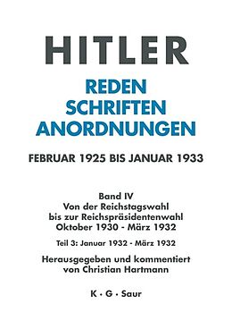 Leinen-Einband Hitler. Reden, Schriften, Anordnungen. Von der Reichstagswahl bis... / Januar bis März 1932 von 