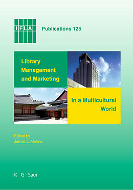 Livre Relié Library Management and Marketing in a Multicultural World de 