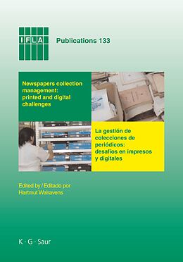 Livre Relié Newspapers collection management: printed and digital challenges de 