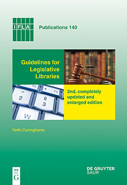 Livre Relié Guidelines for Legislative Libraries de 