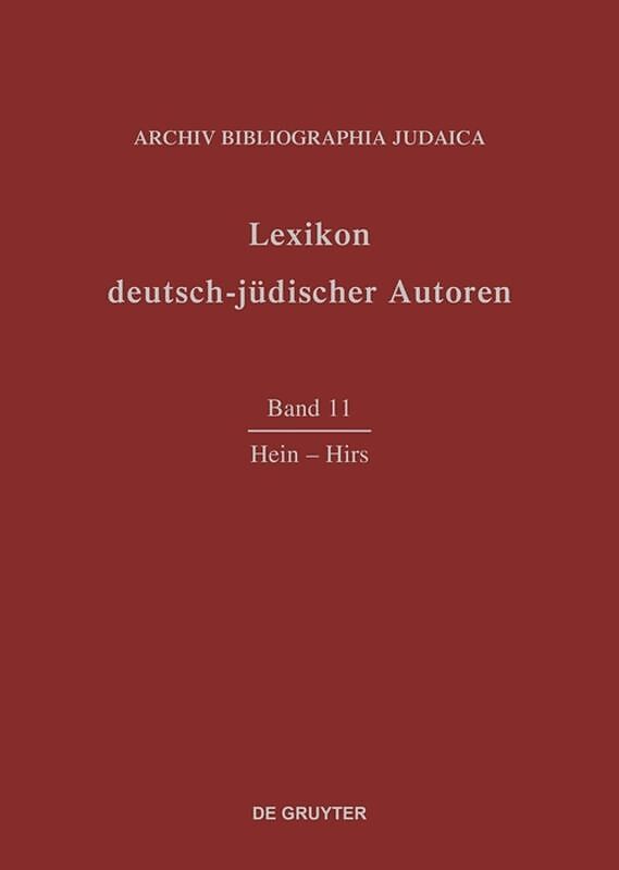 Lexikon deutsch-jüdischer Autoren / Hein-Hirs