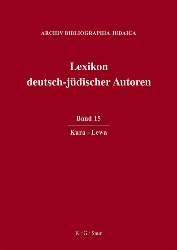 Lexikon deutsch-jüdischer Autoren / Kura - Lewa