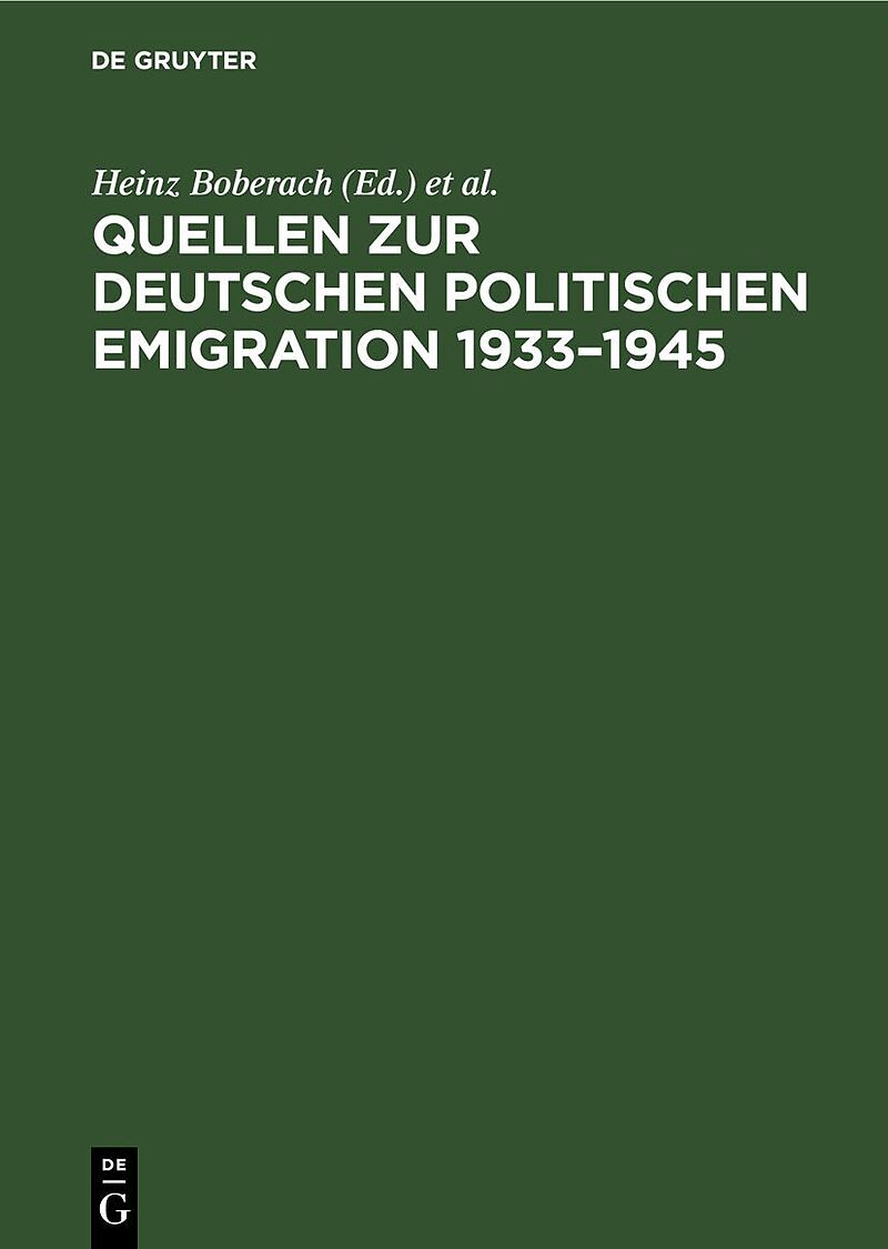 Quellen zur deutschen politischen Emigration 19331945