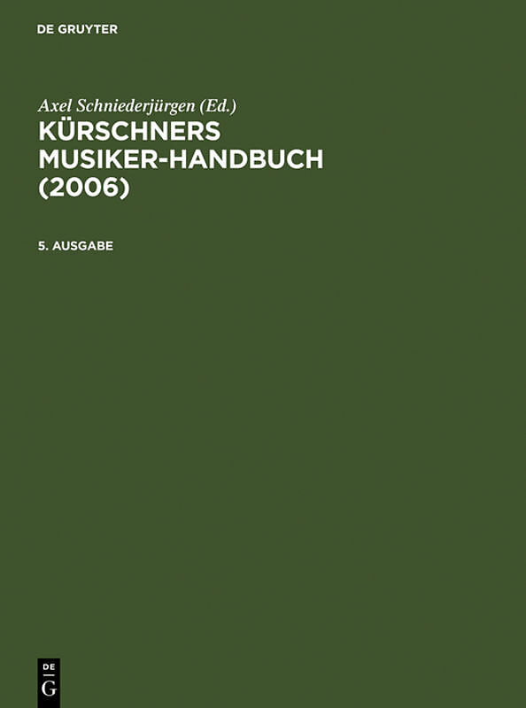 Kürschners Musiker-Handbuch / 2006
