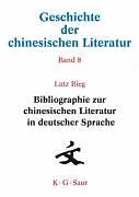 Fester Einband Bibliographie zur chinesischen Literatur in deutscher Sprache von Li Xuetao