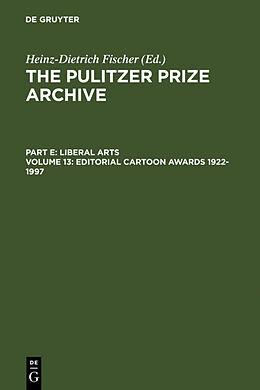 Livre Relié Editorial Cartoon Awards 1922 1997 de Heinz-Dietrich Fischer