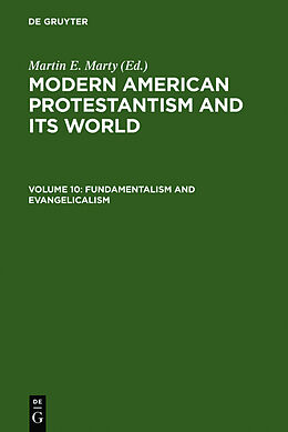 Livre Relié Fundamentalism and Evangelicalism de Martin E. Marty