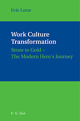 E-Book (pdf) Work Culture Transformation von Evie Lotze
