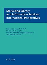 E-Book (pdf) Marketing Library and Information Services: International Perspectives von 