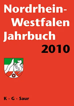 E-Book (pdf) Nordrhein-Westfalen Jahrbuch / 2010 von Saur K.G. Verlag GmbH