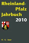 E-Book (pdf) Rheinland-Pfalz Jahrbuch / 2010 von Saur K.G. Verlag GmbH