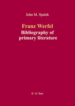 eBook (pdf) Franz Werfel: Bibliography of German Editions de 