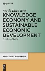 eBook (pdf) Knowledge Economy and Sustainable Economic Development de Thanh Tuyen Nguyen