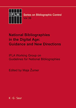 E-Book (pdf) National Bibliographies in the Digital Age: Guidance and New Directions von 
