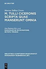 Fester Einband De divinatione. De fato. Timaeus von Marcus Tullius Cicero