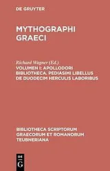 Fester Einband Apollodori bibliotheca. Pediasimi libellus de duodecim Herculis laboribus von 