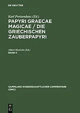 Fester Einband Papyri Graecae magicae / Die griechischen Zauberpapyri. Band II von 