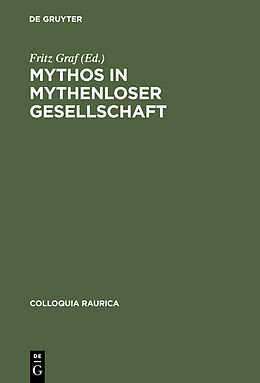 Fester Einband Mythos in mythenloser Gesellschaft von 