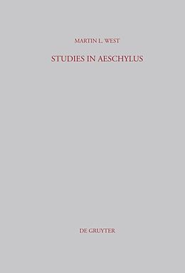 Livre Relié Studies in Aeschylus de Martin L. West