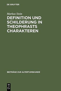 Fester Einband Definition und Schilderung in Theophrasts Charakteren von Markus Stein