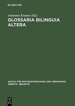 Fester Einband Glossaria bilinguia altera von 