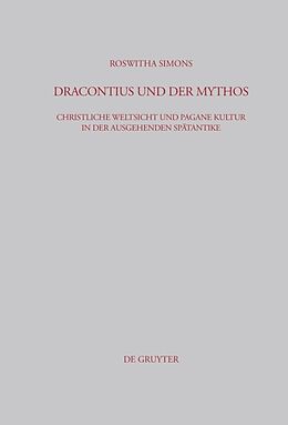 Fester Einband Dracontius und der Mythos von Roswitha Simons
