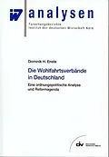 E-Book (pdf) Die Wohlfahrtsverbände in Deutschland von Dominik H Enste
