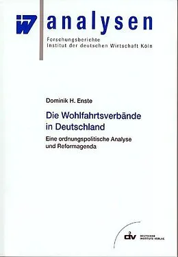 E-Book (pdf) Die Wohlfahrtsverbände in Deutschland von Dominik H Enste