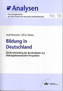 E-Book (pdf) Bildung in Deutschland von Axel Plünnecke, Oliver Stettes
