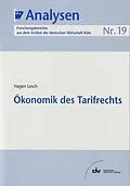 E-Book (pdf) Ökonomik des Tarifrechts von Hagen Lesch