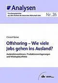 E-Book (pdf) Offshoring - Wie viele Jobs gehen ins Ausland? von Christof Römer