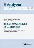 E-Book (pdf) Soziale Umverteilung in Deutschland von Jochen Pimpertz, Nicole Horschel, Christoph Schröder
