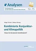 E-Book (pdf) Kombinierte Konjunktur- und Klimapolitik von Holger Techert, Markus Demary
