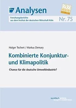 E-Book (pdf) Kombinierte Konjunktur- und Klimapolitik von Holger Techert, Markus Demary