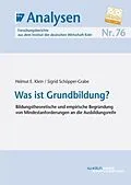 E-Book (pdf) Was ist Grundbildung? von Helmut E. Klein, Sigrid Schöpper-Grabe