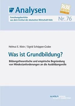 E-Book (pdf) Was ist Grundbildung? von Helmut E. Klein, Sigrid Schöpper-Grabe