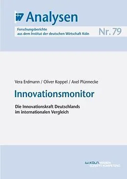 E-Book (pdf) Innovationsmonitor von Vera Erdmann, Oliver Koppel, Axel Plünnecke