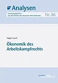 E-Book (pdf) Ökonomik des Arbeitskampfrechts von Hagen Lesch