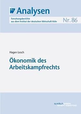 E-Book (pdf) Ökonomik des Arbeitskampfrechts von Hagen Lesch