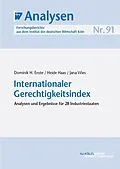 E-Book (pdf) Internationaler Gerechtigkeitsindex von Dominik H. Enste, Heide Haas, Jana Wies